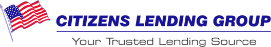 Citizens Lending Group Your Trusted Lending Source